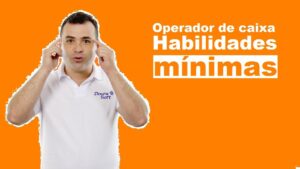 habilidades mínimas para um operador de caixa